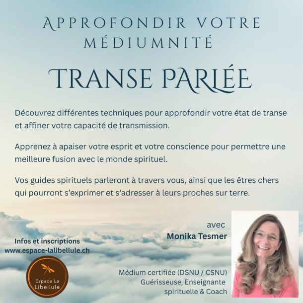 Approfondir votre médiumnité - Transe Parlée